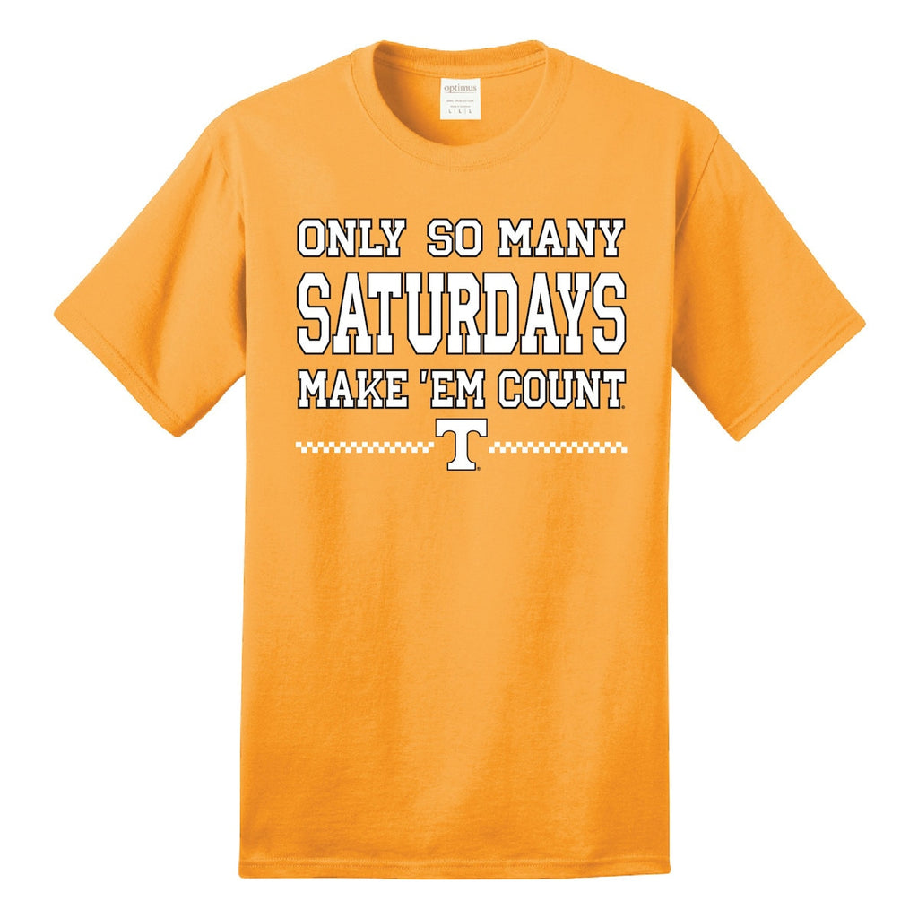  "Only So Many Saturdays" Tee